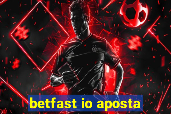 betfast io aposta